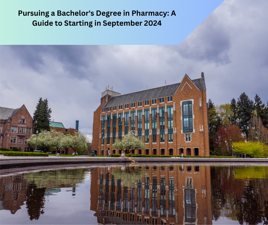 Pursuing a Bachelor's Degree in Pharmacy